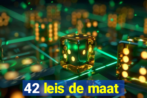 42 leis de maat